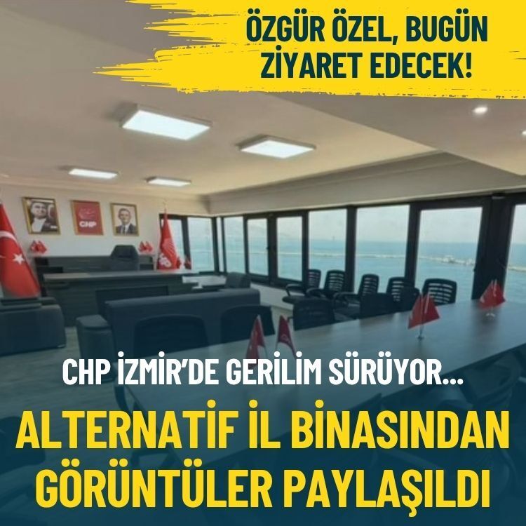 CHP İzmir’de gerilim sürüyor… Alternatif il binasından görüntüler paylaşıldı