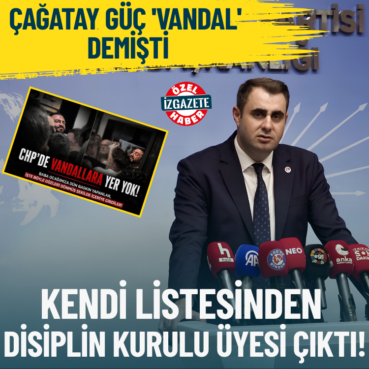Çağatay Güç 'Vandal' demişti: Kendi listesinden il disiplin kurulu üyesi çıktı!