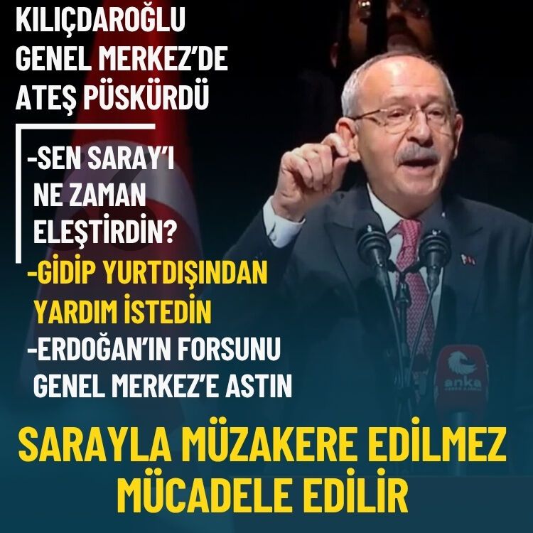 Kılıçdaroğlu Genel Merkez'de ateş püskürdü: Sarayla müzakere edilmez mücadele edilir