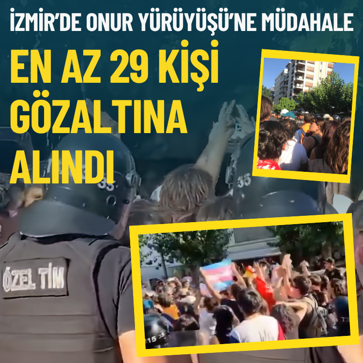 İzmir’de Onur Yürüyüşü’ne müdahale: En az 29 kişi gözaltına alındı