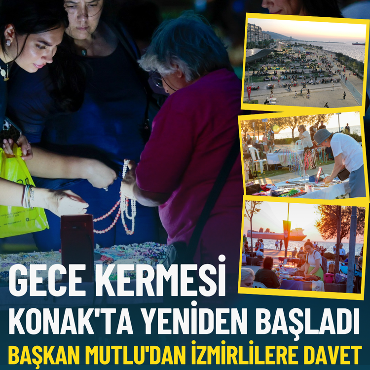 Gece Kermesi Konak'ta yeniden başladı: Başkan Mutlu'dan İzmirlilere davet