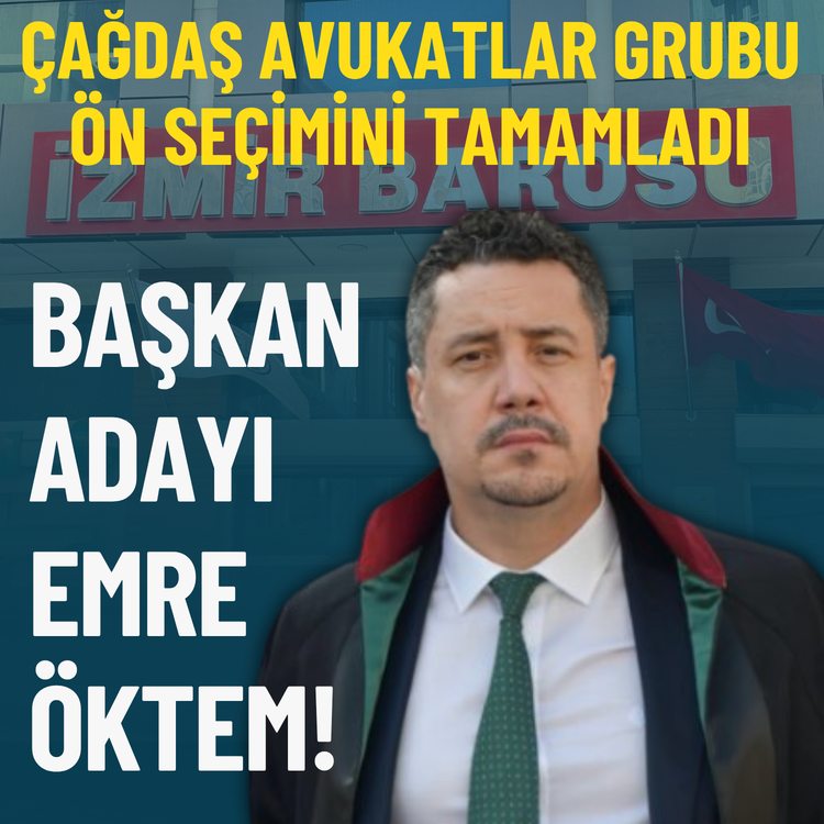 Çağdaş Avukatlar Grubu ön seçimini tamamladı: Başkan Adayı Emre Öktem!