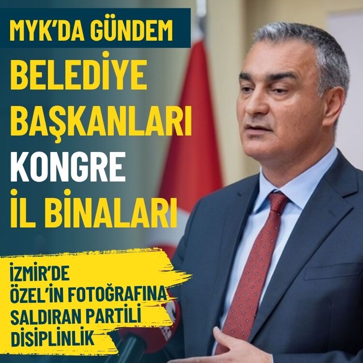 MYK’da gündem: Belediye başkanları, kongre, il binaları