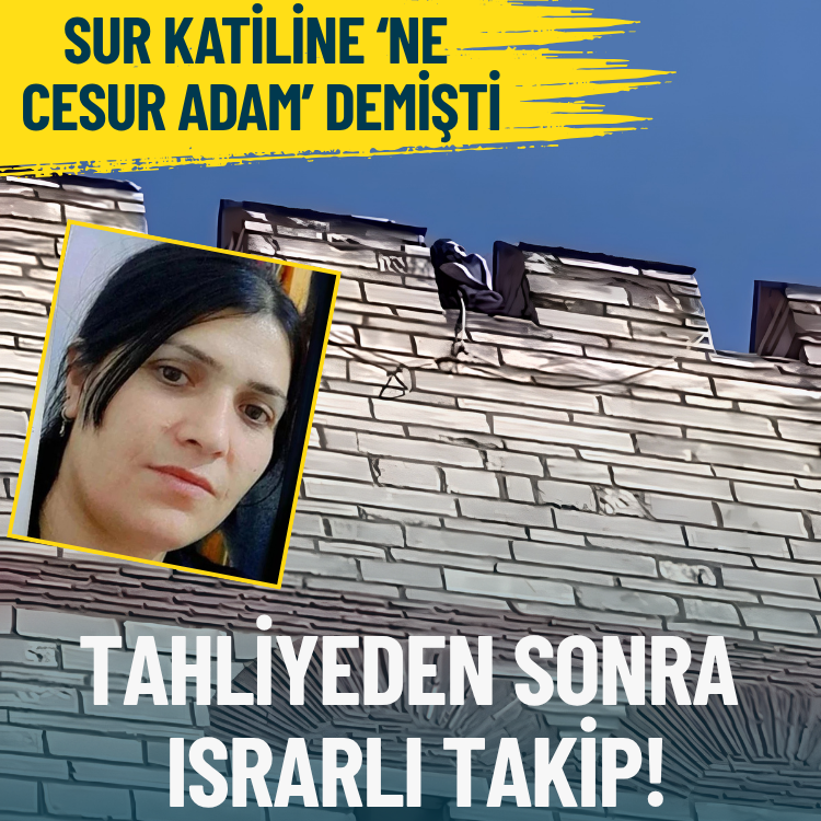 Sur katiline 'ne cesur adam’ demişti: Tahliyeden sonra ısrarlı takip!