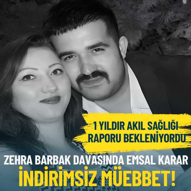 İzmir'de Zehra Barbak davasında emsal karar: İndirimsiz müebbet!