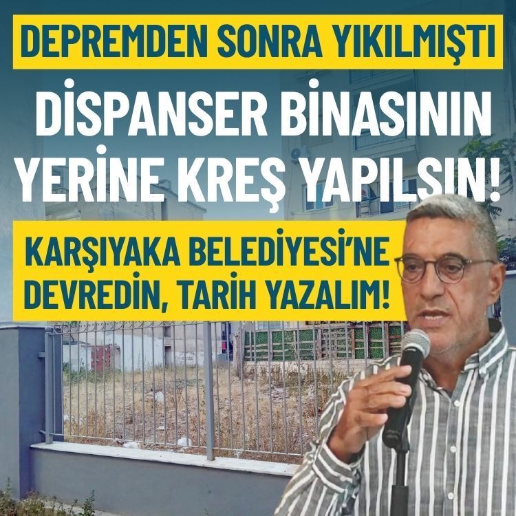 Depremden sonra yıkılmıştı: 'Sigorta' binasının yerine kreş yapılsın!