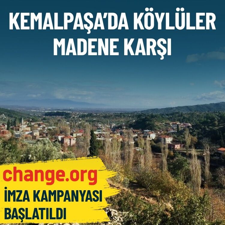 Kemalpaşa’da madene karşı imza kampanyası