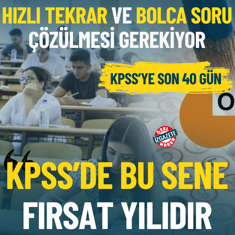 KPSS 2026 adaylarına son 40 gün mesajı: Bu sene fırsat yılıdır