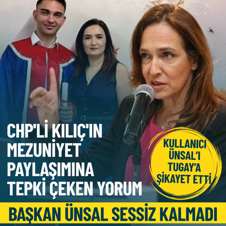 CHP'li Kılıç'ın mezuniyet paylaşımına tepki çeken yorum: Başkan Ünsal sessiz kalmadı