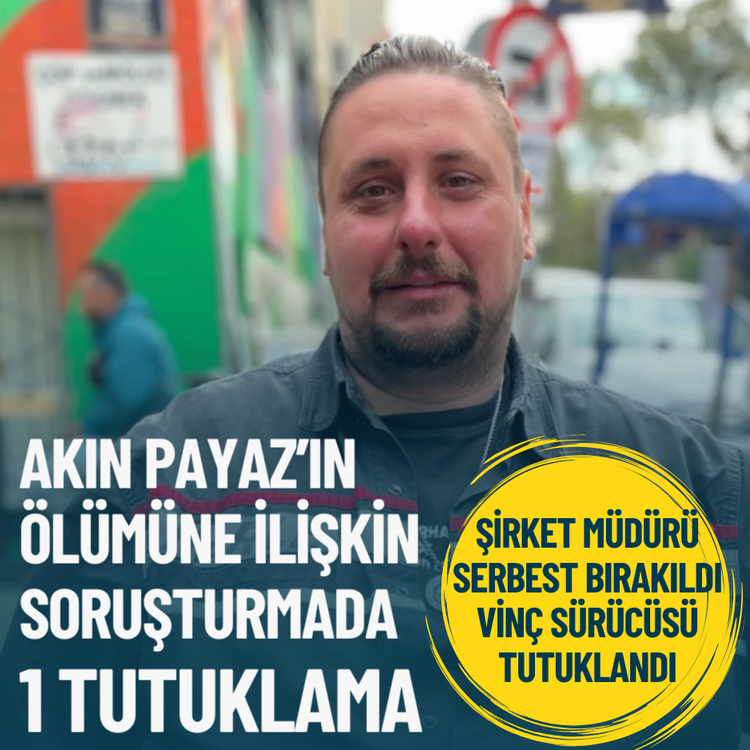 Moto kurye Akın Payaz'ın ölümüne ilişkin soruşturma: Vinç sürücüsü tutuklandı