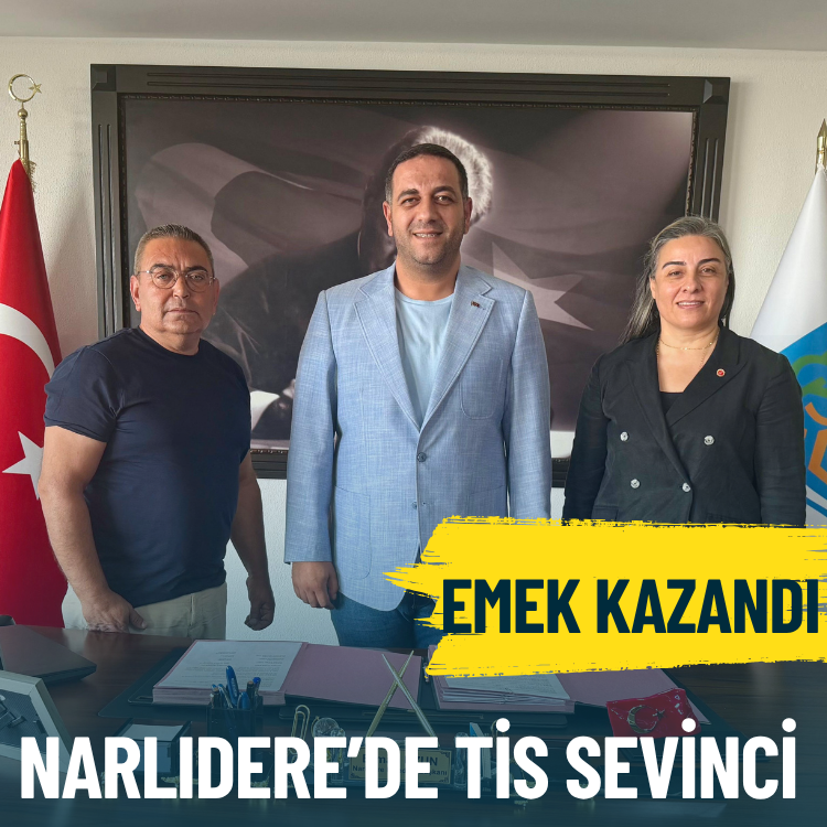 Narlıdere Belediyesi'nde TİS sevinci: Emek kazandı