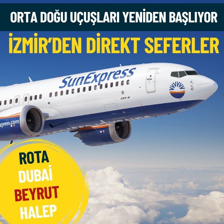 Orta Doğu uçuşları yeniden başlıyor... İzmir'den direkt seferler