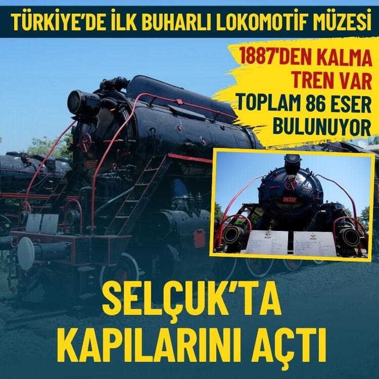 Türkiye’de ilk buharlı lokomotif müzesi… Selçuk’ta kapılarını açtı