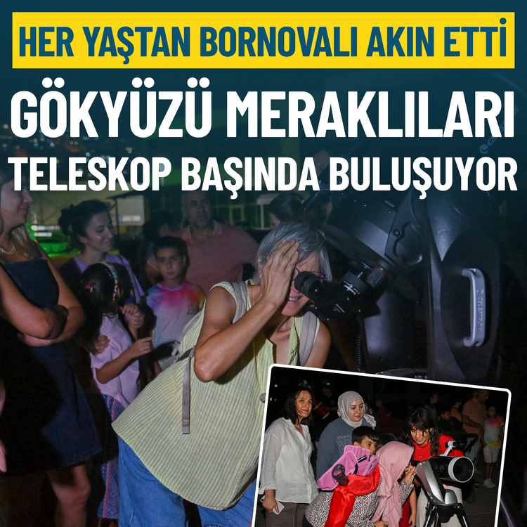 Gökyüzü meraklıları teleskop başında buluşuyor