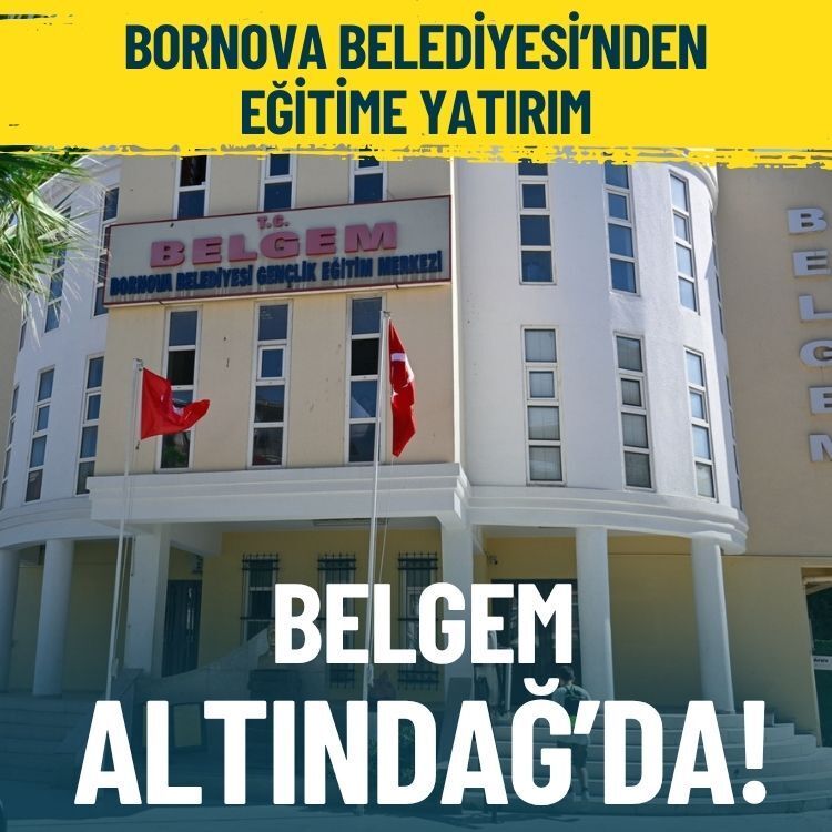 Bornova Belediyesi’nden eğitime yatırım: BELGEM Altındağ’da!