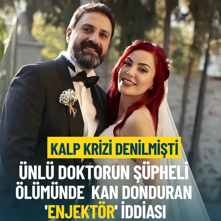 Kalp krizi denilmişti… Ünlü doktorun şüpheli ölümünde Eşi Erhan Çelik'ten kan donduran 'Enjektör' iddiası