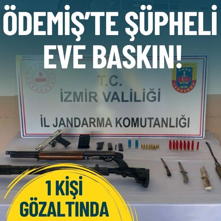 Ödemiş’te şüpheli eve baskın: 1 kişi gözaltında