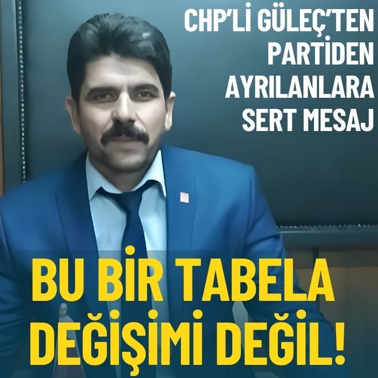 CHP’li Güleç’ten partiden ayrılanlara sert mesaj: “Bu bir tabela değişimi değil”
