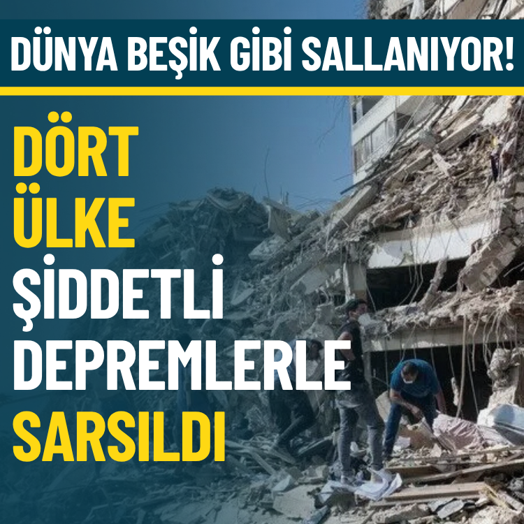 Dünya beşik gibi sallanıyor! Dört ülke şiddetli depremlerle sarsıldı