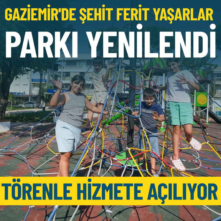 Gaziemir'de Şehit Ferit Yaşarlar parkı yenilendi