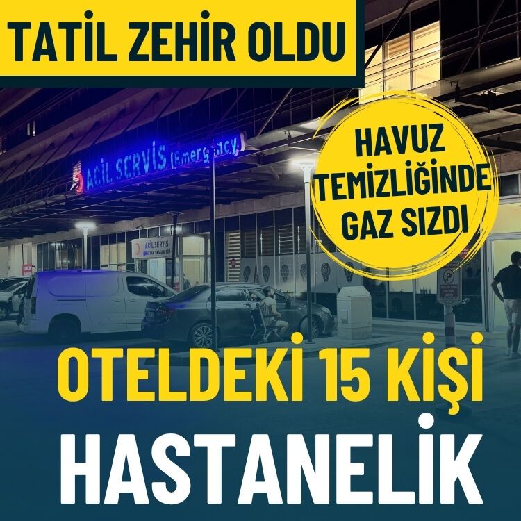 Tatil zehir oldu… 15 kişi hastanelik