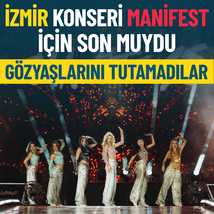 Manifest grubunun sonuna mı geldik? İzmir konserlerinde gözyaşlarını tutamadılar