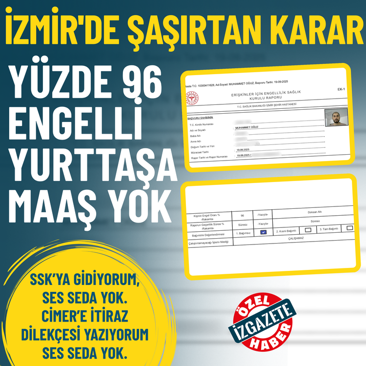 İzmir'de şaşırtan karar: Yüzde 96 engelli yurttaşa maaş yok
