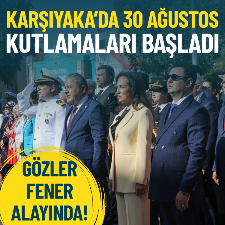 Karşıyaka’da 30 Ağustos kutlamaları başladı: Gözler fener alayında
