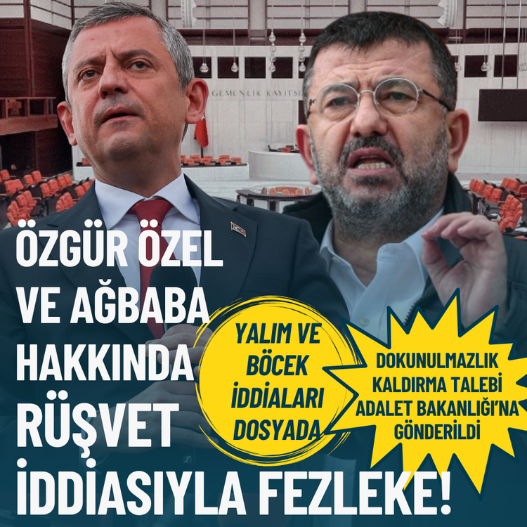 Özgür Özel ve Ağbaba'ya fezleke: Yalım ve Böcek'in rüşvet iddiaları dosyada