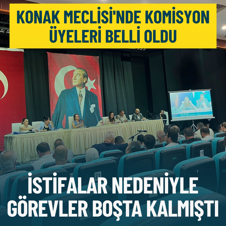 Konak Meclisi'nde komisyon üyeleri belli oldu