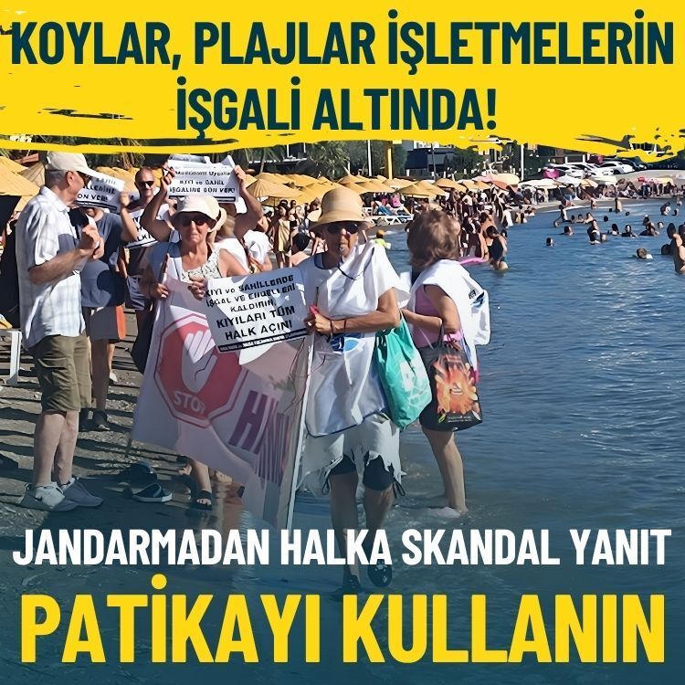 Koylar, plajlar işletmelerin işgali altında! Jandarmadan halka skandal yanıt: Patikayı kullanın