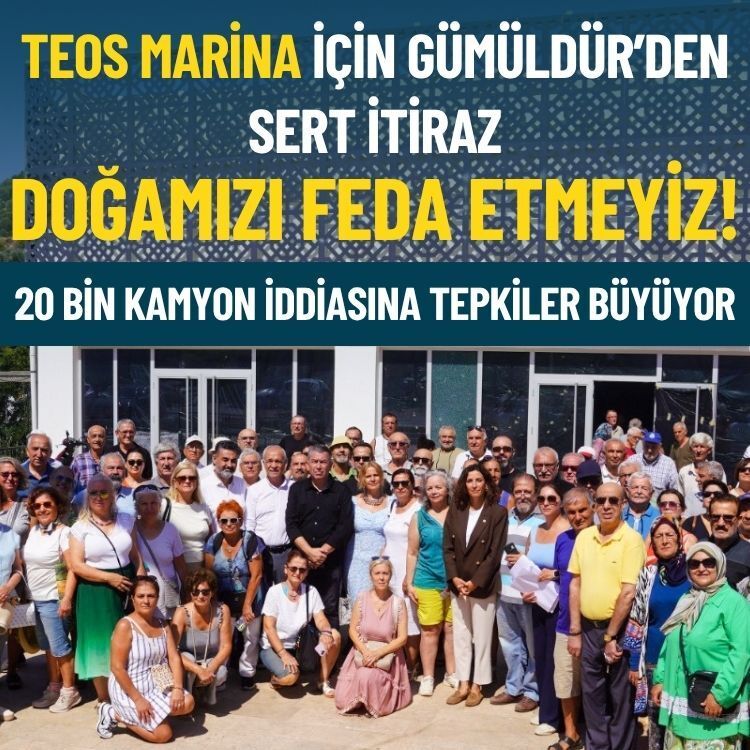 Teos Marina için Gümüldür’den sert itiraz: Doğamızı feda etmeyiz!
