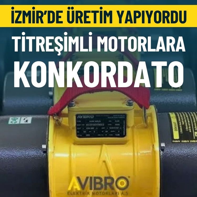 İzmir’de üretim yapıyordu… Titreşimli motorlara konkordato