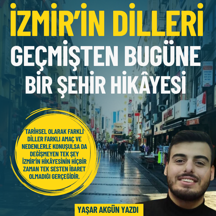 İzmir’in dilleri: Geçmişten bugüne bir şehir hikâyesi