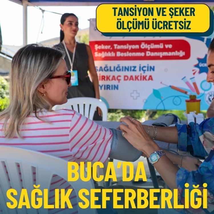 Buca’da sağlık seferberliği: Tansiyon ve şeker ölçümü ücretsiz