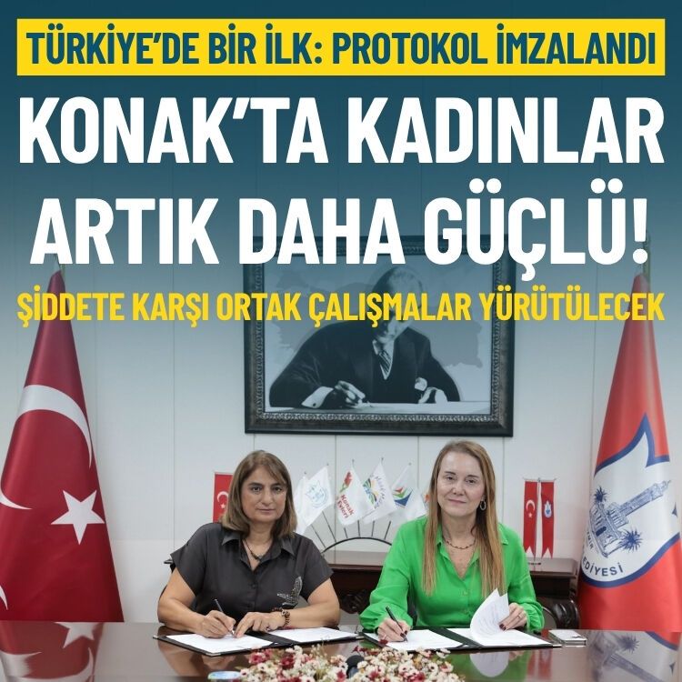 Türkiye’de bir ilk: Konak’ta kadınlar artık daha güçlü!