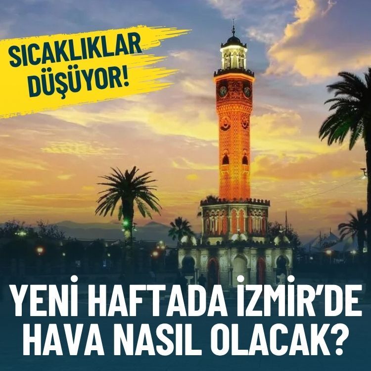 İzmir’de hava değişiyor: Sıcaklıklar düşüşe geçiyor!