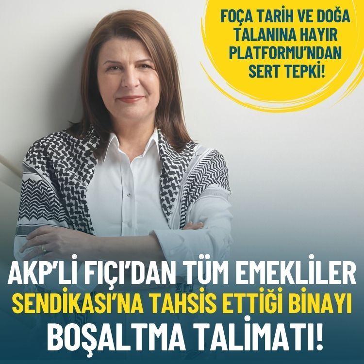 AKP’li Fıçı’dan Tüm Emekliler Sendikası’na tahsis ettiği binayı boşaltma talimatı!