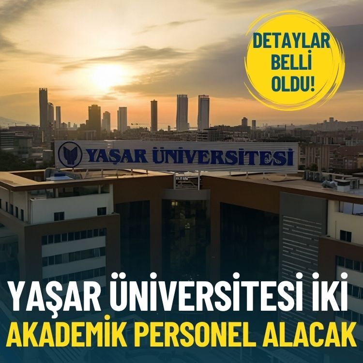 Yaşar Üniversitesi 2 akademik personel alacak