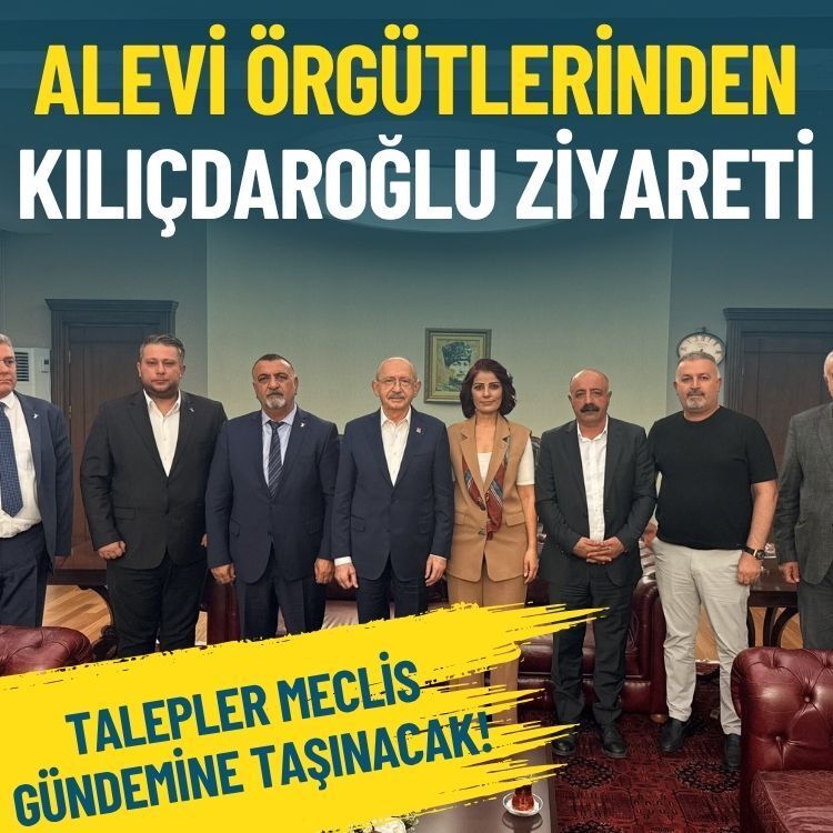 Alevi örgütlerinden Kılıçdaroğlu ziyareti: Talepler Meclis gündemine taşınacak!