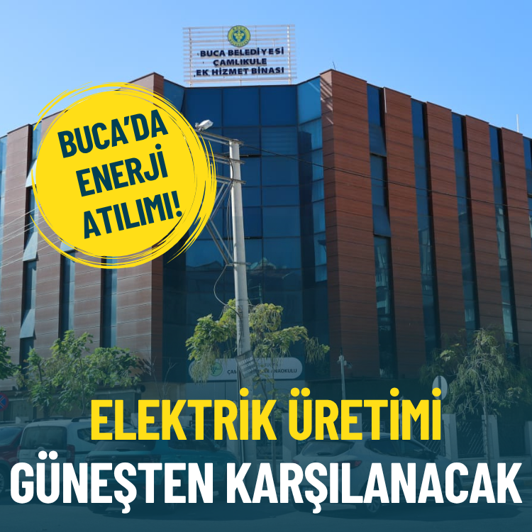 Buca’da enerji atılımı: Elektrik üretimi güneşten karşılanacak