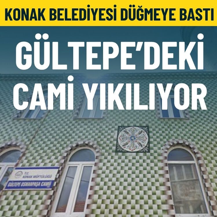 Konak Belediyesi düğmeye bastı… Gültepe’deki cami yıkılıyor