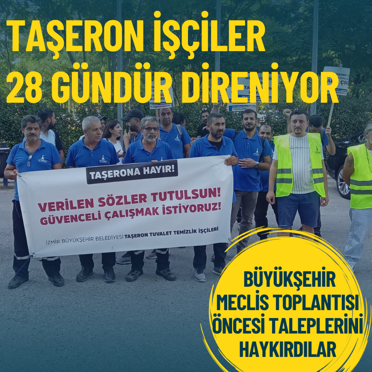 Taşeron işçiler 28 gündür direniyor: Büyükşehir Meclis toplantısı öncesi taleplerini haykırdılar