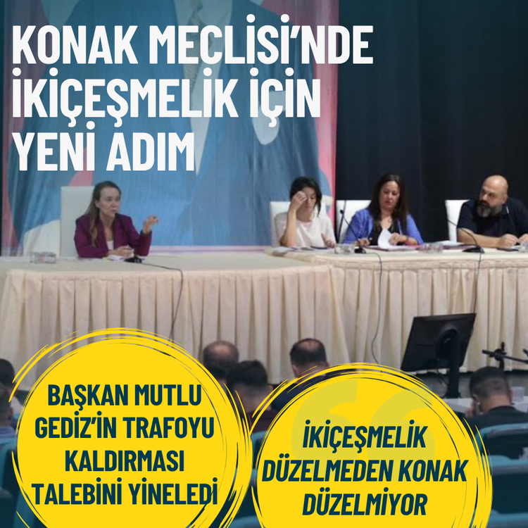 Konak Meclisi’nde İkiçeşmelik için yeni adım