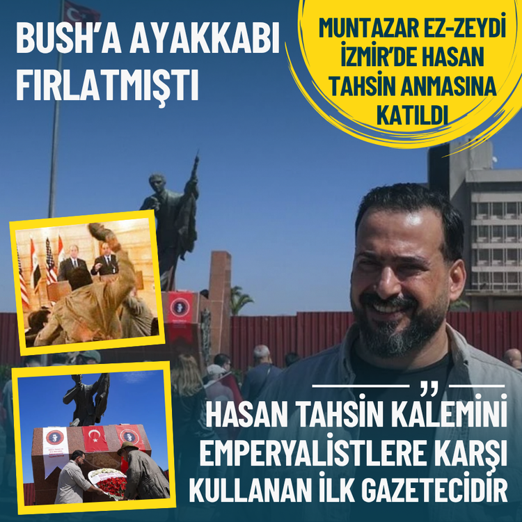 Bush’a ayakkabı fırlatmıştı: Muntazar ez-Zeydi İzmir'de Hasan Tahsin anmasına katıldı