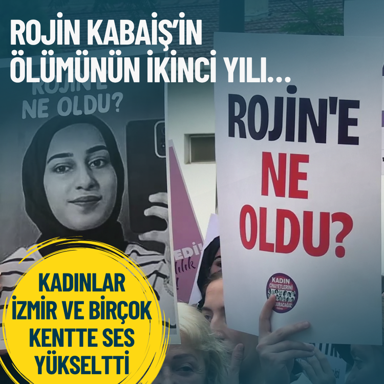 Rojin Kabaiş’in ölümünün 2’nci yılı… Kadınlar İzmir ve birçok kentte ses yükseltti
