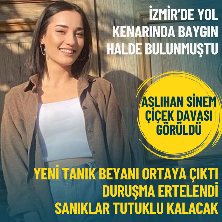 İzmir'de Aslıhan Sinem Çiçek'in ölümüne ilişkin dava görüldü