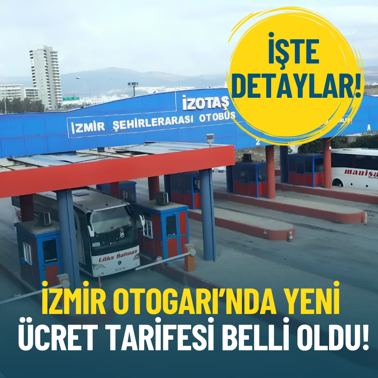 İzmir Otogarı’nda yeni ücret tarifesi belli oldu!