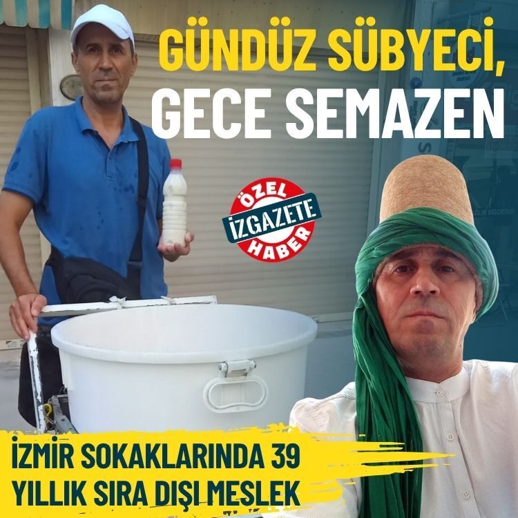 Gündüz sübyeci, gece semazen: İzmir sokaklarında 39 yıllık sıra dışı meslek