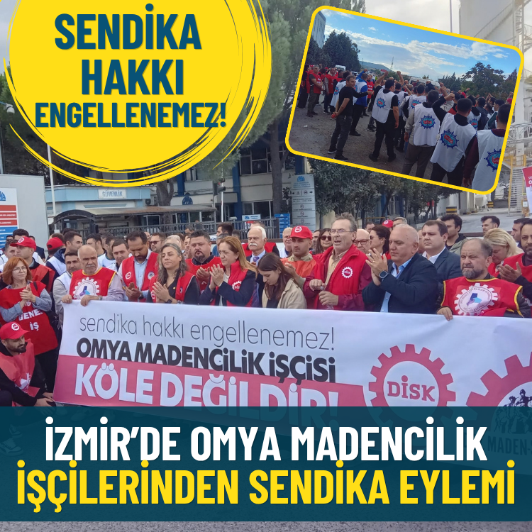 İzmir’de OMYA madencilik işçilerinden sendika eylemi: Sendika hakkı engellenemez!